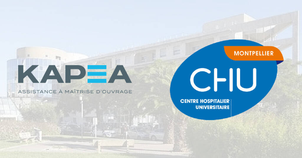 kapea chu montpellier 01 — Kapea AMO Assistance à maitrise d'ouvrage